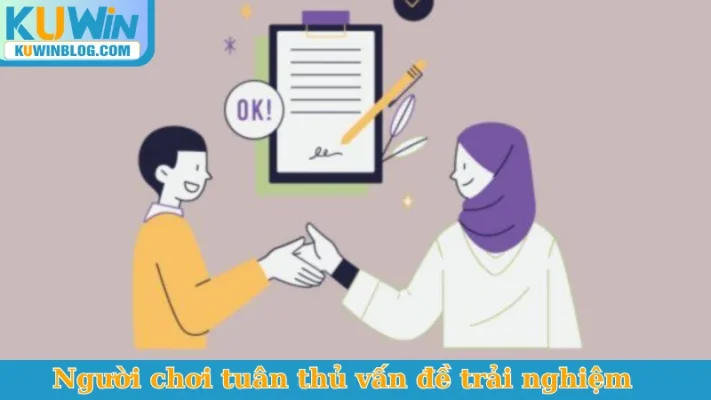 Người chơi tuân thủ vấn đề trải nghiệm